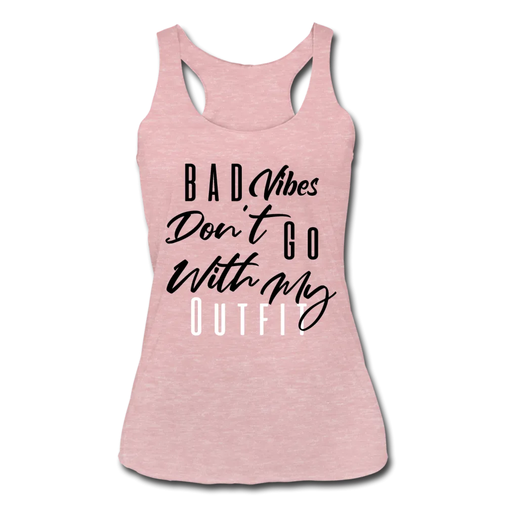 Bad Vibes Women's Tri-Blend Tank Top