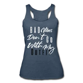 Bad Vibes Women's Tri-Blend Tank Top