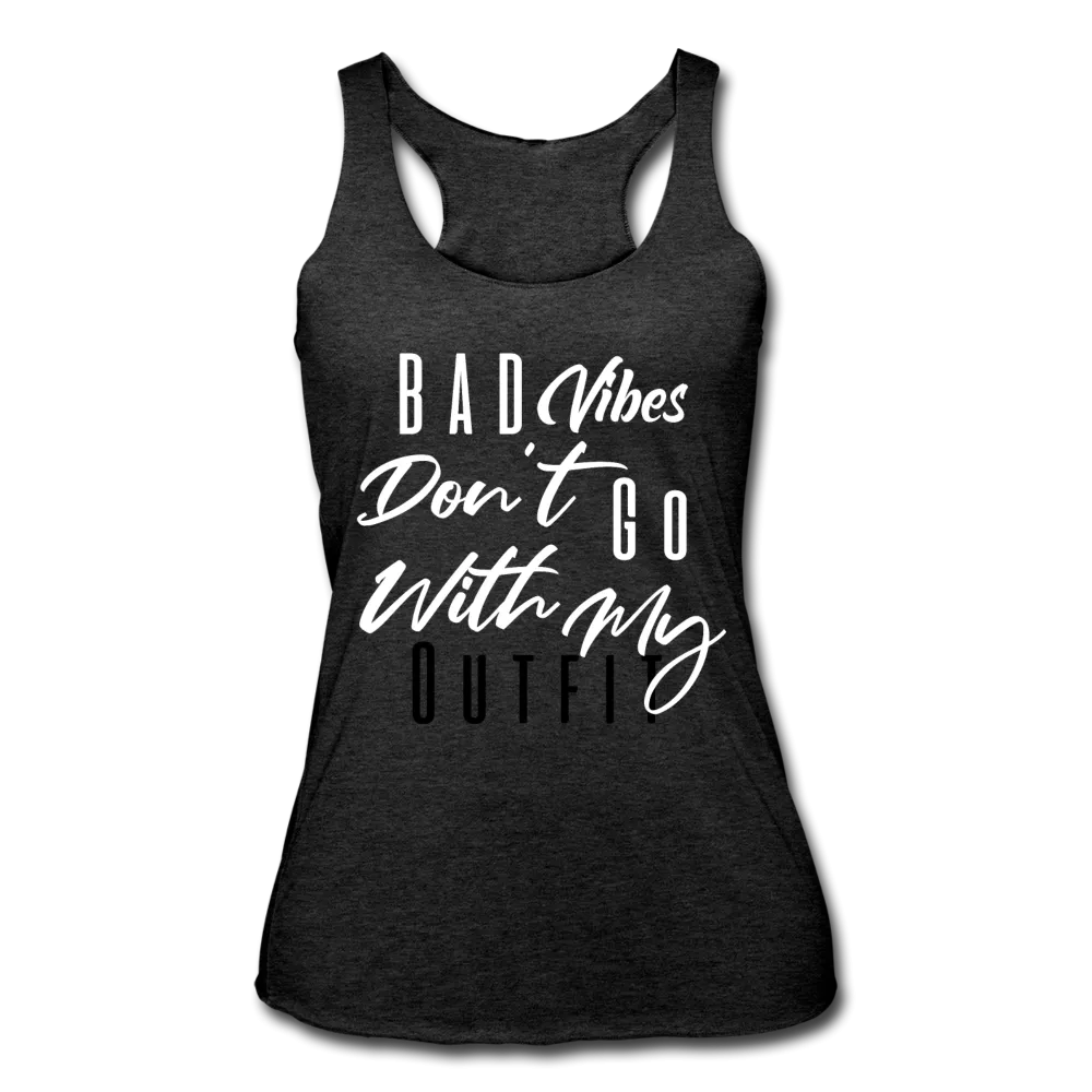 Bad Vibes Women's Tri-Blend Tank Top